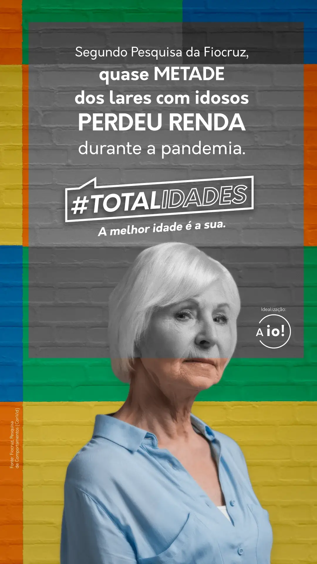 #Totalidade A melhor idade é a sua